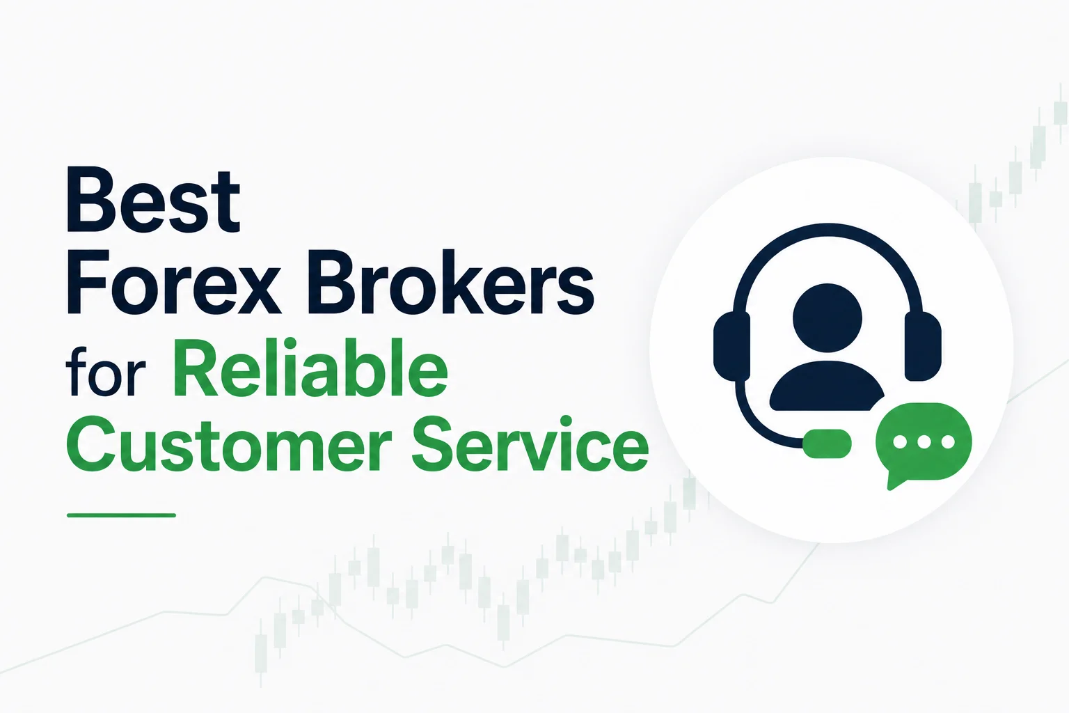  Best forex brokers for customer support