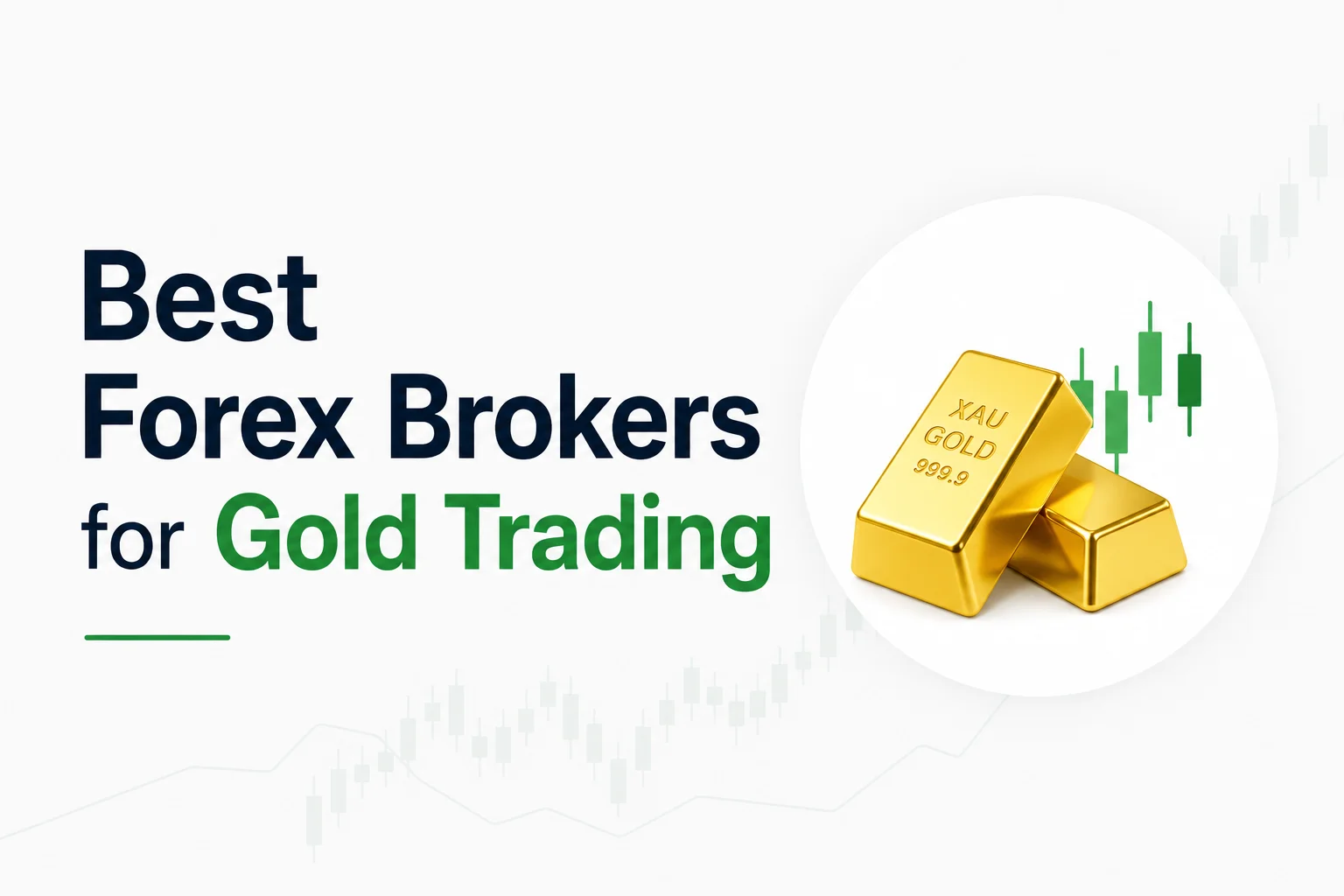  Best forex brokers for gold