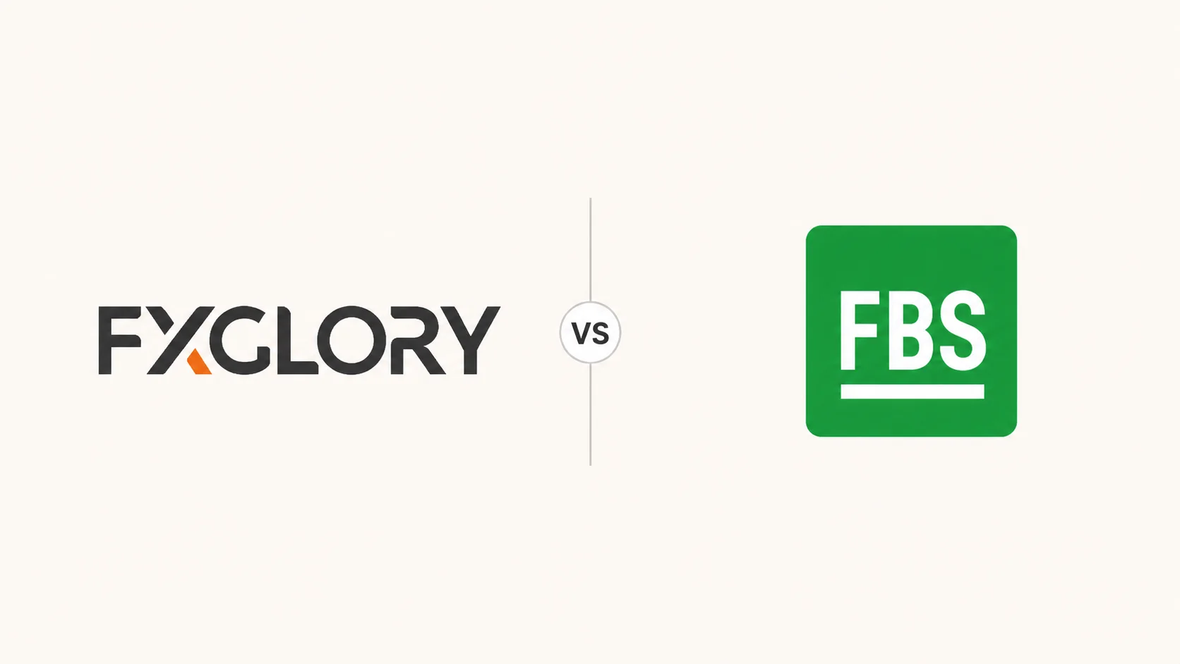 FXGlory vs FBS broker comparison
